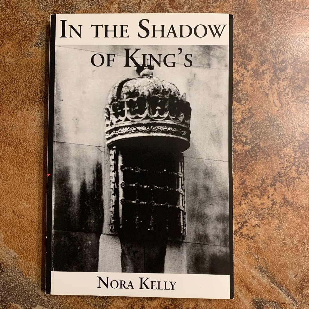 In The Shadow of King's Paperback Novel by Nora Kelly